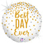 Balon Folie Best Day Ever Holografic 46 cm Grabo