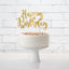 Decoratiune pentru Tort Happy Birthday Auriu 22.5cm